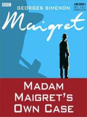 cover image of Madame Maigret's Own Case